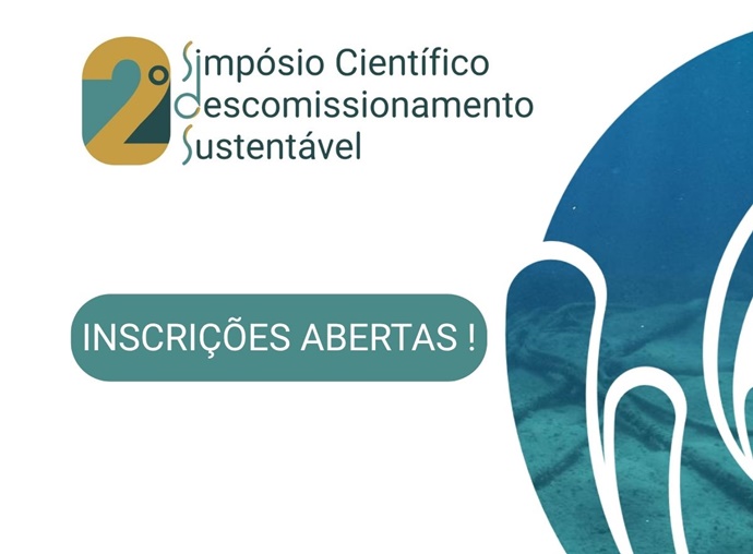 Simpósio Científico sobre Descomissionamento Sustentável – Inscrições abertas